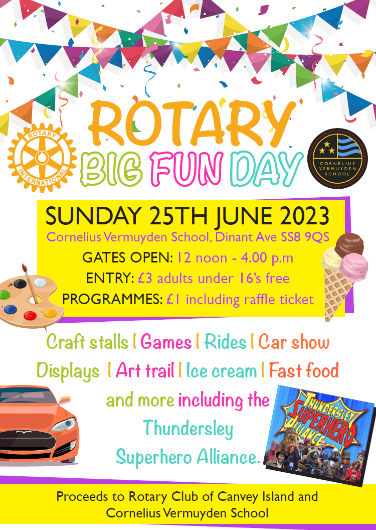 Rotary Big Fun Day - 25th June at Cornelius Vermuyden School